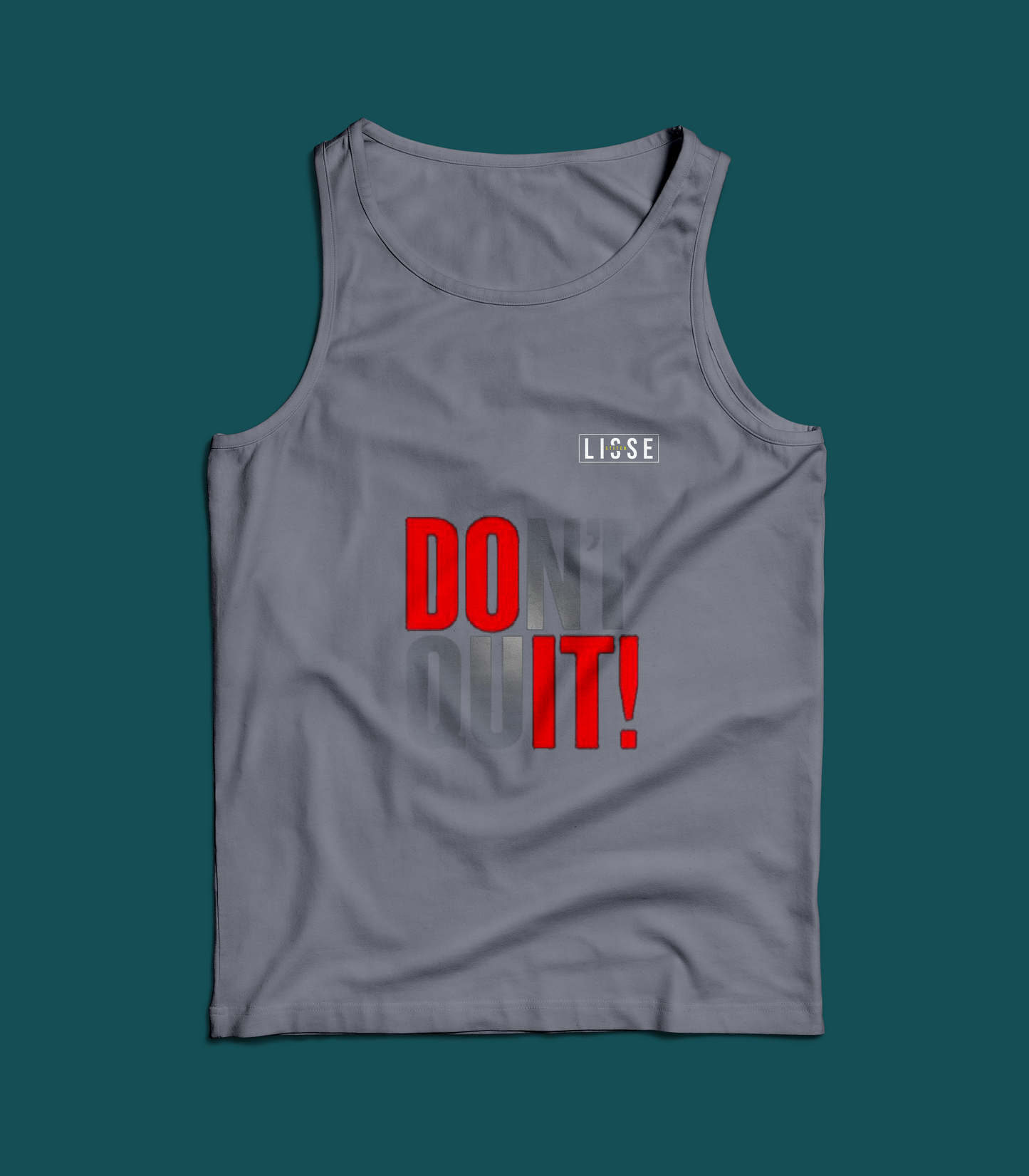 Tank Top - Dont Quit