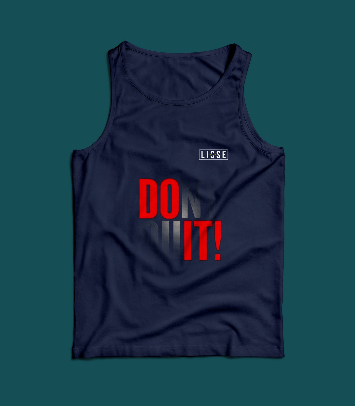 Tank Top - Dont Quit