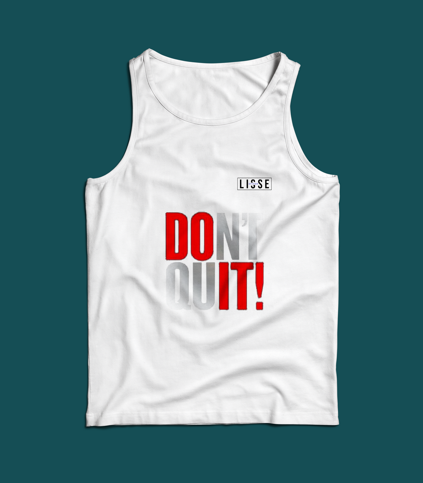 Tank Top - Dont Quit