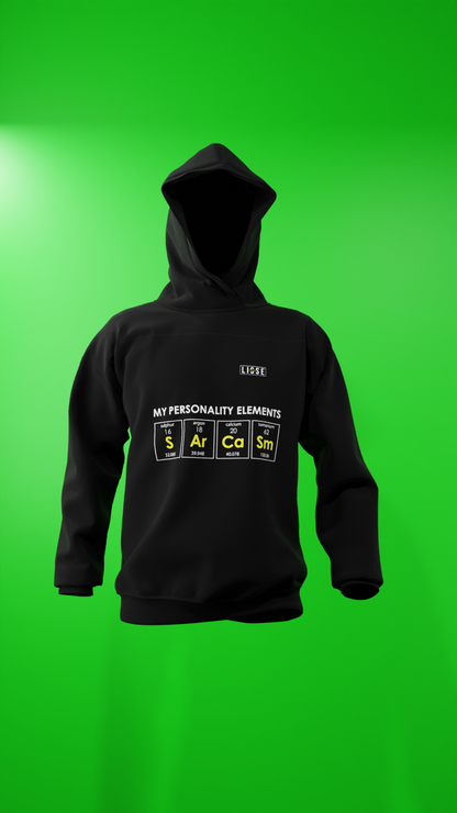 Hoodie - Sarcarsm Chemistry Elements