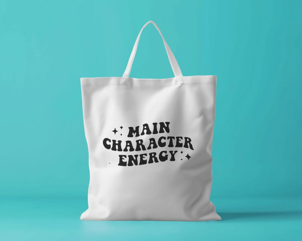 Tote Bag - Main Character Energy