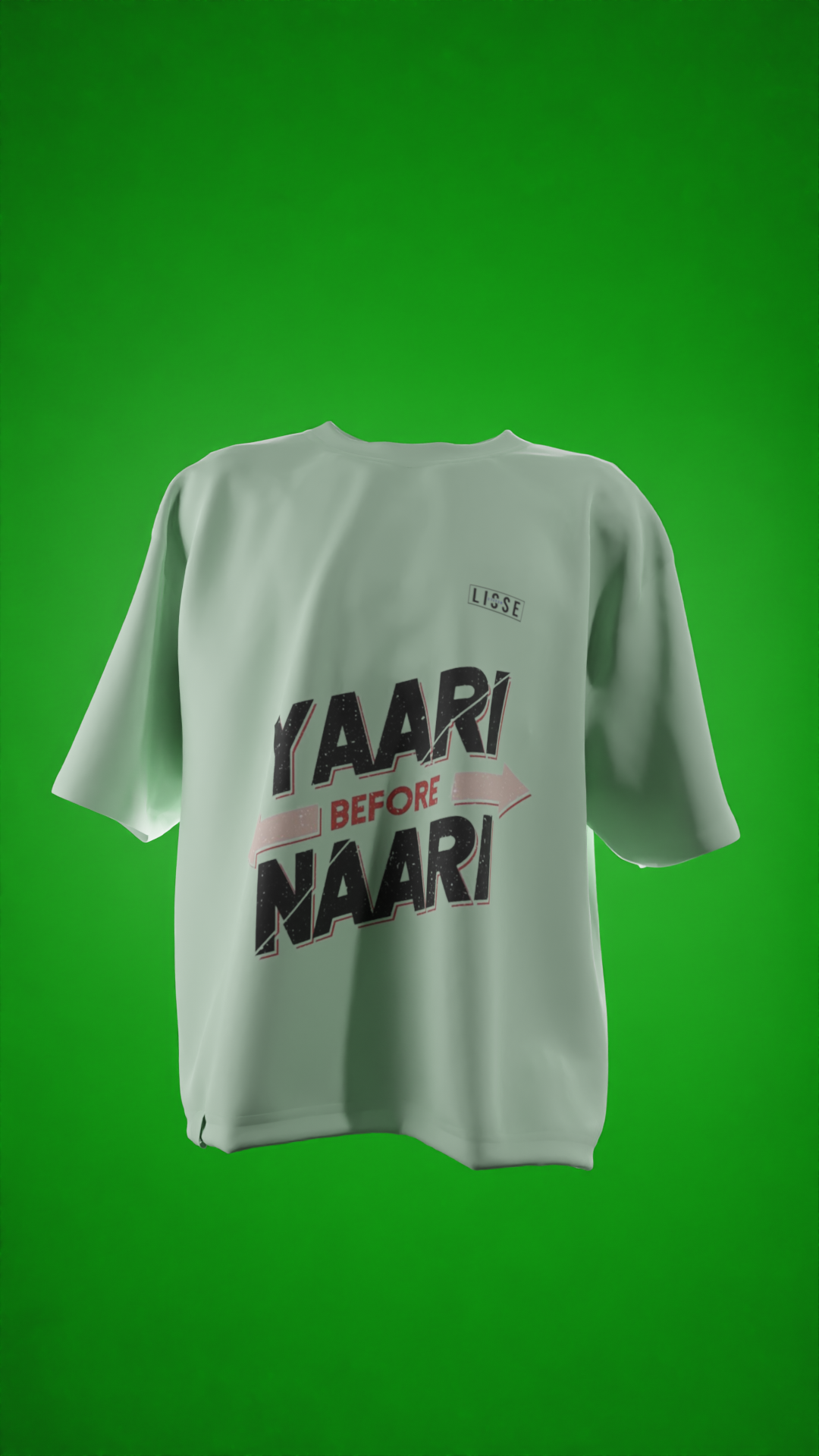 Oversized Tees - Yaari Before Naari 🤝