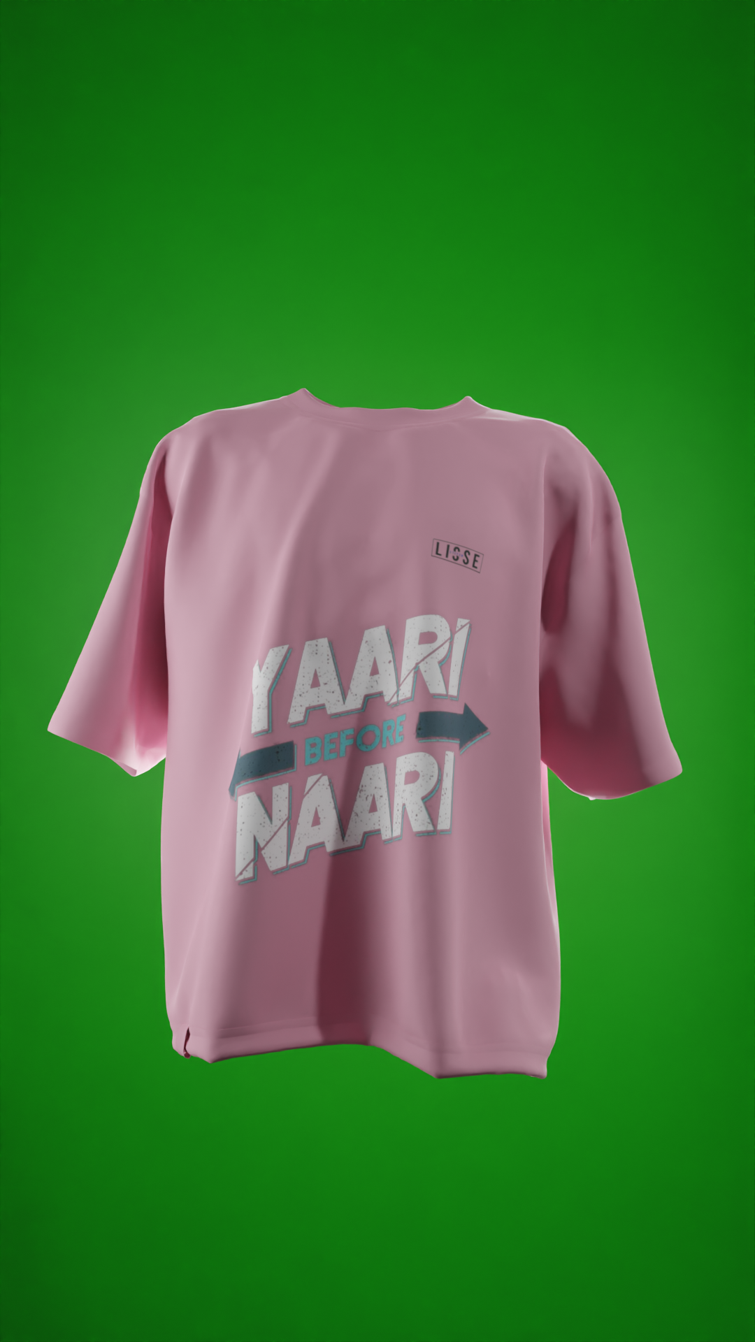 Oversized Tees - Yaari Before Naari 🤝